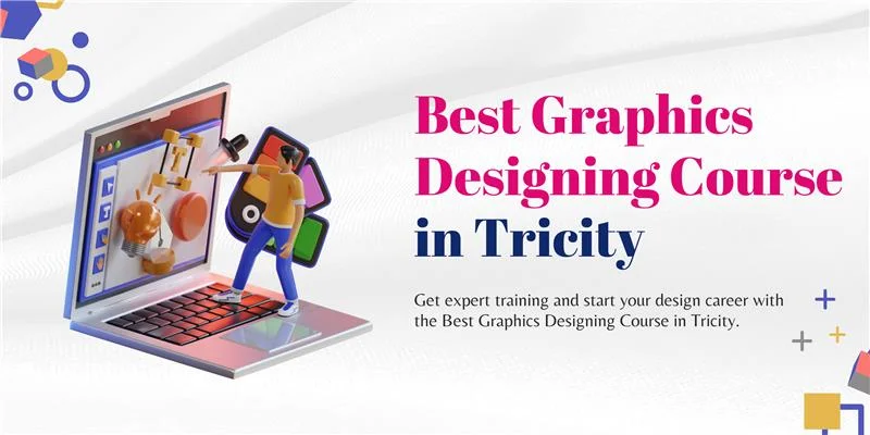 Best Graphics Designing Course in Tricity