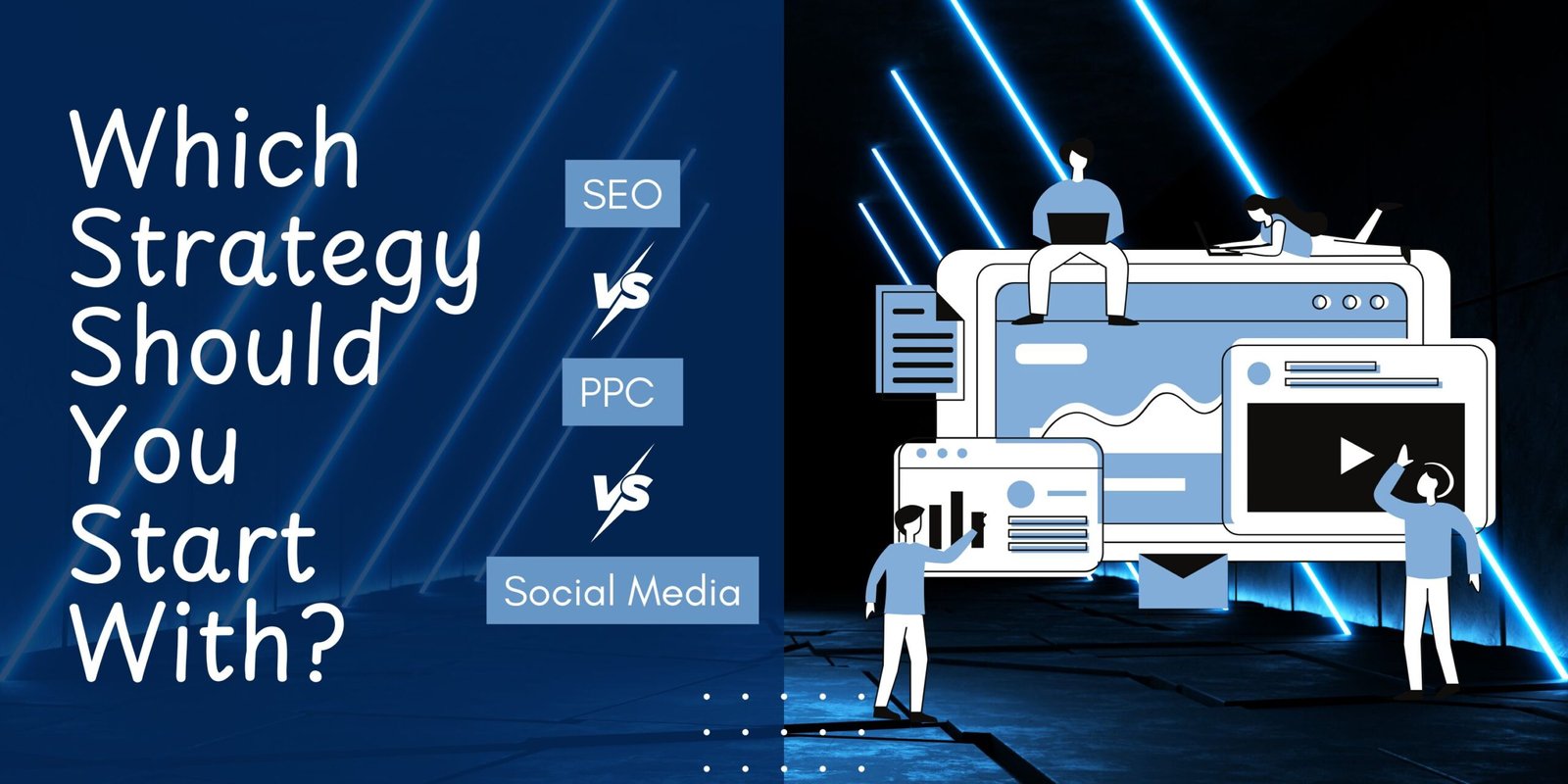 SEO vs PPC vs Social Media