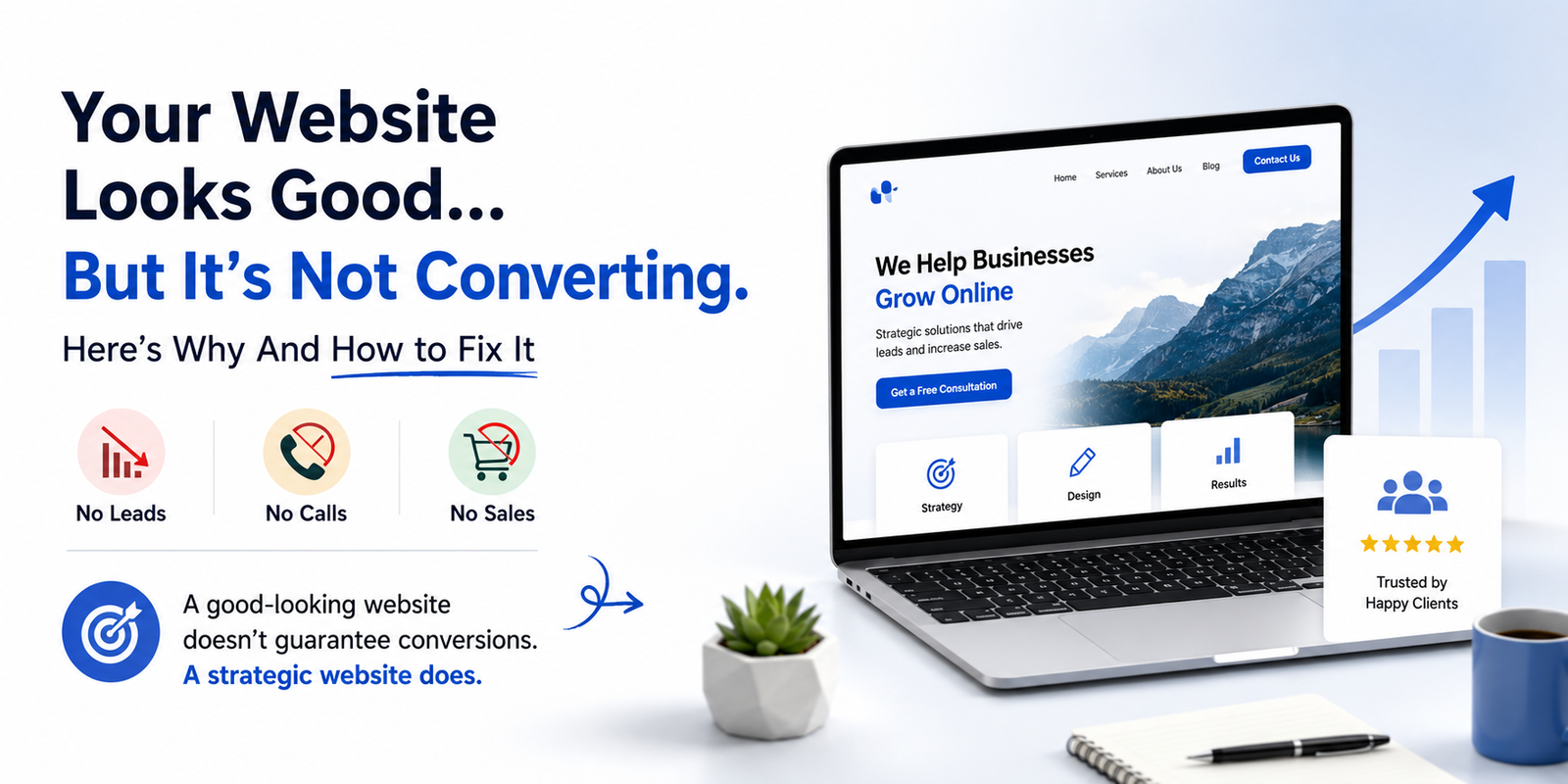 Why Your Website is Not Converting leads